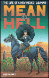 Mean as Hell: The Life of a New Mexico Lawman