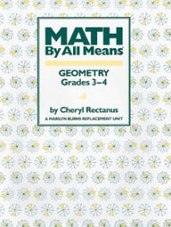 Math By All Means: Geometry, Grades 3-4