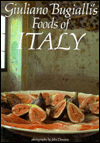 Giuliano Bugialli's Foods of Italy