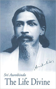 Title: LIFE DIVINE, Author: Ghose Aurobindo