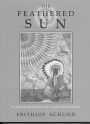 The Feathered Sun: Plains Indians in Art and Philosophy