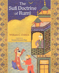 Sufi Doctrine of Rumi: Illustrated Edition