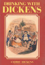 Drinking with Dickens