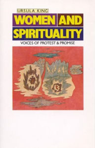 Title: Women and Spirituality: Voices of Protest and Promise, Author: Ursula King