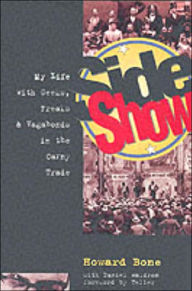 Side Show: My Life with Geeks, Freaks and Vagabonds in the Carny Trade
