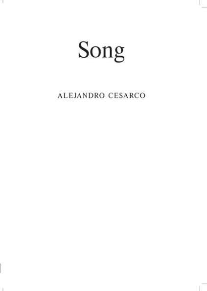 Alejandro Cesarco: Song
