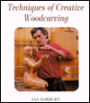 Techniques of Creative Wood Carving