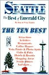 Seattle: The Best of Emerald City