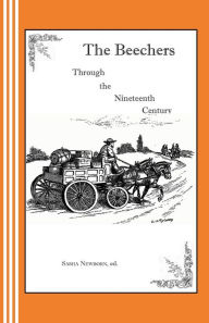The Beechers Through the Nineteenth Century: A Radio Play