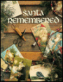 Santa Remembered