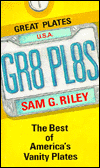 Gr8 Pl8s: The Best of Americas Vanity Plates