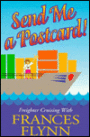 Send Me a Postcard: Freighter Cruising with Frances Flynn