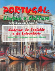 Portugal: Lingua e cultura: Writing and Langauage Laboratory Manual / Edition 1