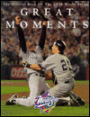 The Great Moments: The Official Book of the 1998 World Series