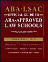 ABA-LSAC Official Guide to ABA-Approved Law Schools 2004