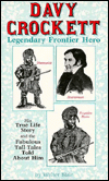 Davy Crockett, Frontier Hero