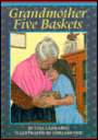 Grandmother Five Baskets