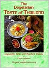Vegetarian Taste of Thailand: Vegetable, Tofu and Seafood Dishes