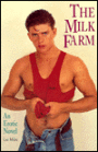 The Milk Farm: An Erotic Novel
