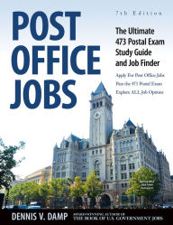 Title: Post Office Jobs: The Ultimate 473 Postal Exam Study Guide, Author: Dennis Damp