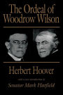 The Ordeal of Woodrow Wilson