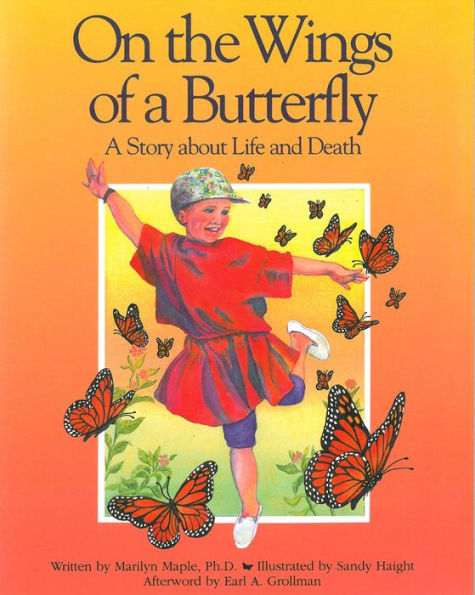 On the Wings of a Butterfly: A Story About Life and Death