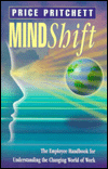 Mind Shift: The Employee Handbook for Understanding the Changing World of Work
