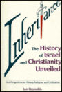 Inheritance: The History of Israel and Christianity Unveiled