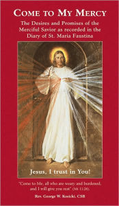Come to My Mercy