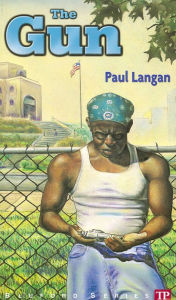 Title: The Gun (Bluford High Series #6), Author: Paul Langan
