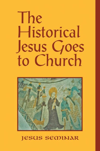 The Historical Jesus Goes to Church