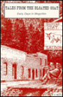 Tales from the Bloated Goat: Early Days in Mogollon