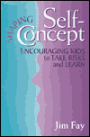 Shaping Self-Concept: Encouraging Kids to Take Risks and Learn