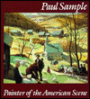 Paul Sample: Painter of the American Scene