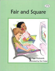 Title: Fair and Square, Author: Nan Holcomb