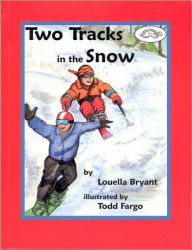 Two Tracks in the Snow