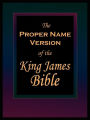 The Proper Name Version of the King James Bible