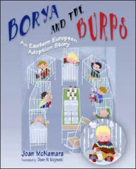 Borya and the Burps: An Eastern European Adoption Story