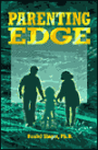 Parenting Edge: Simple Guide to Effective Parenting