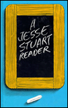 A Jesse Stuart Reader