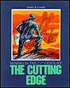 Cutting Edge: Mining in the 21st Century