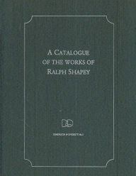 Catalogue of the Works of Ralph Shapey
