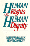 Human Rights and Human Dignity