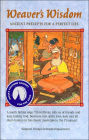 Weaver's Wisdom: Ancient Precepts for a Perfect Life