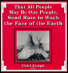 That All People May Be One People, Send Rain to Wash the Face of the Earth