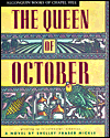 The Queen of October