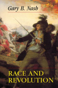 Race and Revolution / Edition 1