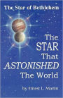 Star That Astonished the World: