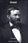 Grant: A Biography