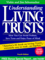 Understanding Living Trusts: How to Avoid Probate, Save Taxes and Enjoy Peace of Mind